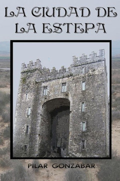 La ciudad de la Estepa