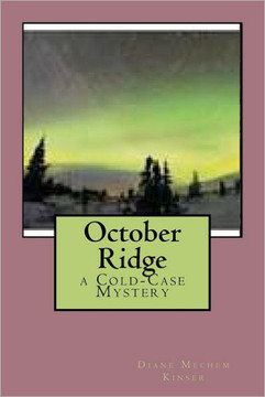 October Ridge: a Cold-Case Mystery