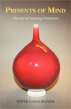 Presents of Mind: The Art of Solving Problems