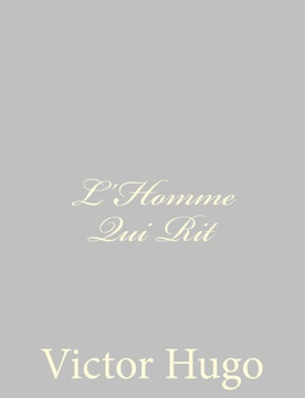 L'Homme Qui Rit - 9781484891445