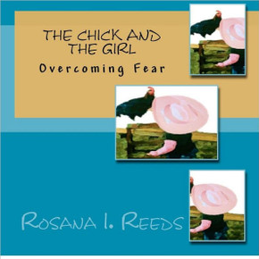 The Chick and The Girl: Overcoming Fear