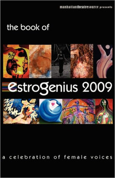 EstroGenius 2009: a celebration of female voices