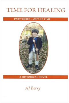 Time for Healing: Out of Time, part 3