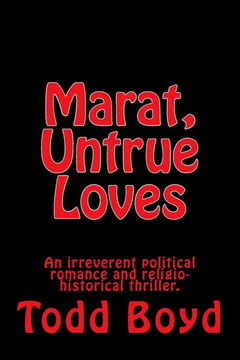 Marat, Untrue Loves
