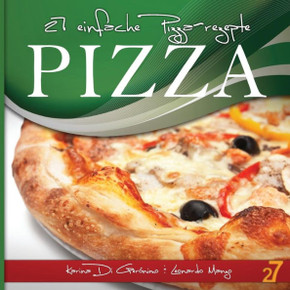 27 einfache Pizza-rezepte