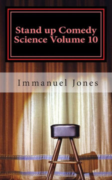 Stand up Comedy Science Volume 10: Creative Tensions