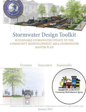 Stormwater Design Toolkit: Sustainable Stormwater Update to the Community Redevelopment Area Stormwater Master Plan