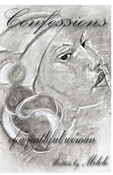 Confessions... of a faithful woman