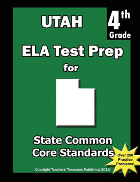 Utah 4th Grade ELA Test Prep: Common Core Learning Standards