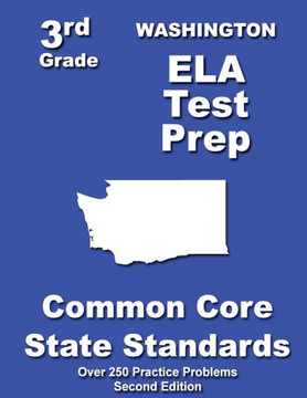Washington 3rd Grade ELA Test Prep: Common Core Learning Standards