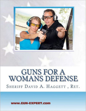 Guns for a Woman's Defense