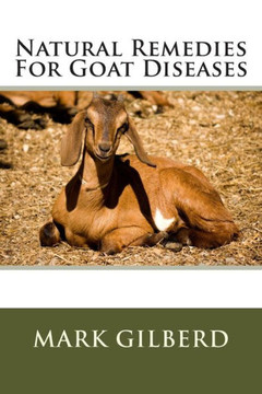 Natural Remedies For Goat Diseases