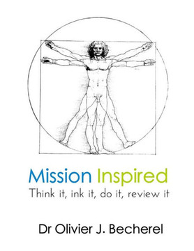 Mission Inspired: Think it, ink it, do it, review it