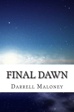 Final Dawn: An Apocalyptic Love Story