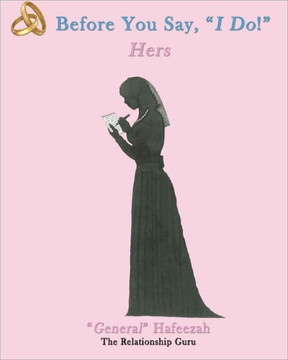 Before You Say, ""I Do!"": Hers