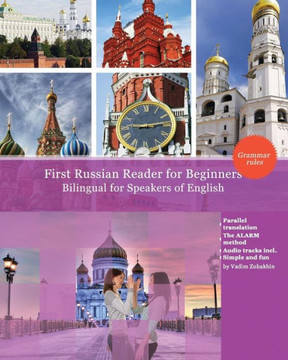 First Russian Reader for beginners bilingual for speakers of English: First Russian dual-language Reader for speakers of English with bi-directional d
