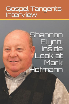 Shannon Flynn : Inside Look At Mark Hofmann