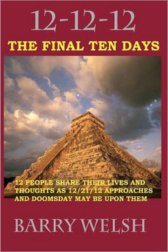 12-12-12 The Final Ten Days