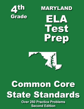 Maryland 4th Grade ELA Test Prep: Common Core Learning Standards