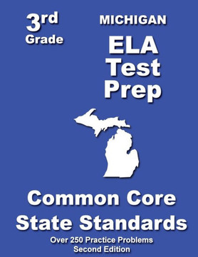 Michigan 3rd Grade ELA Test Prep: Common Core Learning Standards