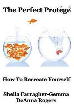 The Perfect Prot???? How to Re-Create Yourself