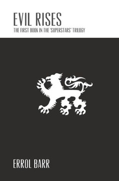 Evil Rises: Superstars Trilogy