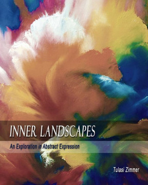 Inner Landscapes: An Exploration in Abstract Expression