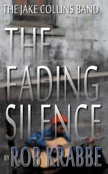The Jake Collins Band and The Fading Silence