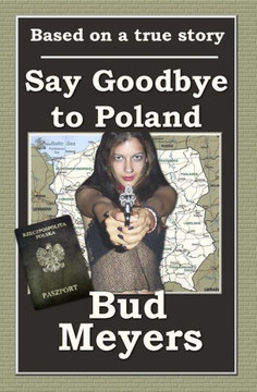 Say Goodbye To Poland