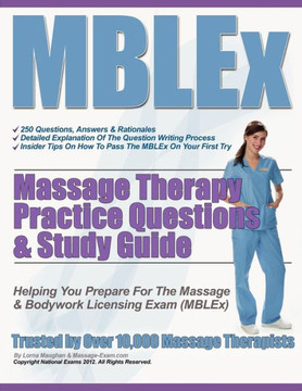 MBLEx Massage Therapy Practice Questions & Study Guide