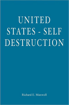 United States - Self Destruction