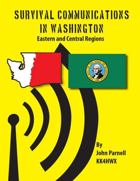 Survival Communications in Washington: Eastern and Central Regions
