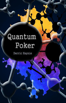 Quantum Poker: Summing Up Everything You will Ever Need to Know About Poker