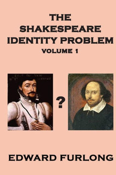 The Shakespeare Identity Problem Volume 1