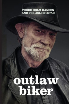 Outlaw Biker - 9781475253955
