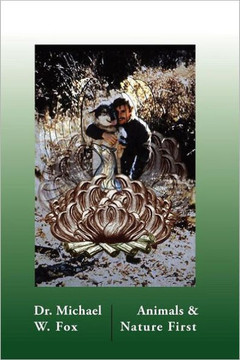 Animals & Nature First: Creating New Covenants with Animals and Nature