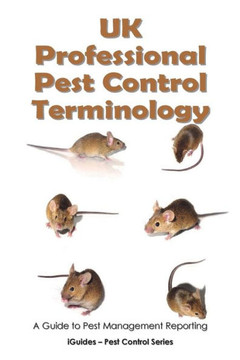 UK Professional Pest Control Terminology: A Guide to Pest Management Reporting