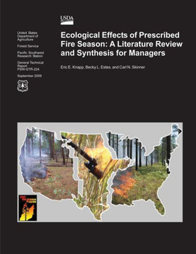 Ecological Effects of Prescribed Fire Season: A Literature Review and Synthesis for Managers