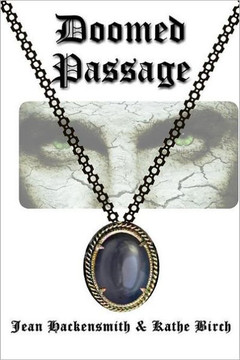 Doomed Passage: Book Three in the ""Passage"" Saga