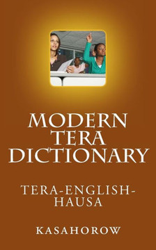 Modern Tera Dictionary: Tera - English - Hausa