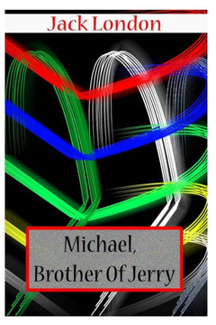 Michael, Brother Of Jerry - 9781478104520