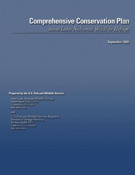 Sand Lake National Wildlife Refuge Comprehensive Conservation Plan
