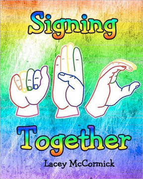 Signing Together: Sign Language