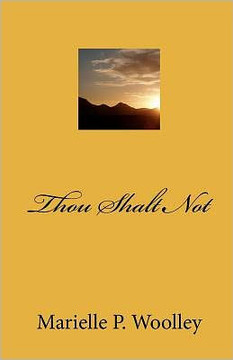 Thou Shalt Not - 9781469903446