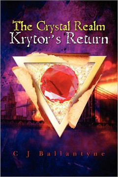 The Crystal Realm Krytor's Return