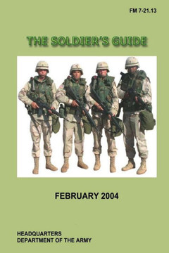 The Soldier's Guide: FM 7-21.13, C1