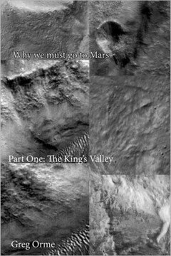 Why we must go to Mars: The King's Valley