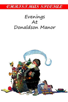 Evenings At Donaldson Manor