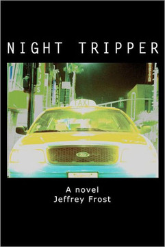 Night Tripper: A True Story about the Tinsel Town taxi trade