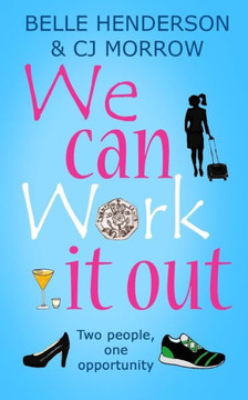 We can Work it out: Two people, one opportunity
